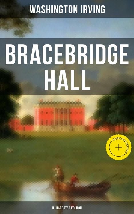 Produktbild: Bracebridge Hall (Illustrated Edition)