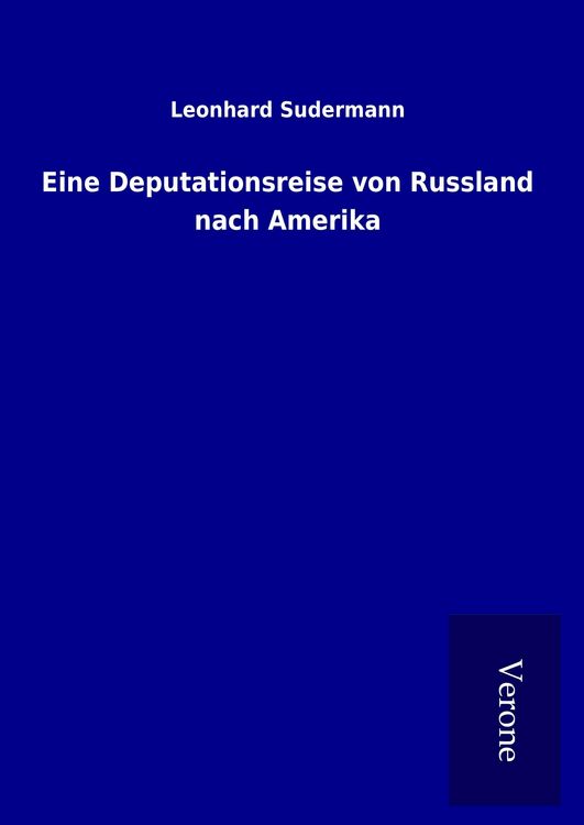 Produktbild: Eine Deputationsreise von Russland nach Amerika