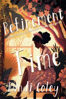 Produktbild: Refinement Time 30-day Journal W/God's Love to Being Made Better