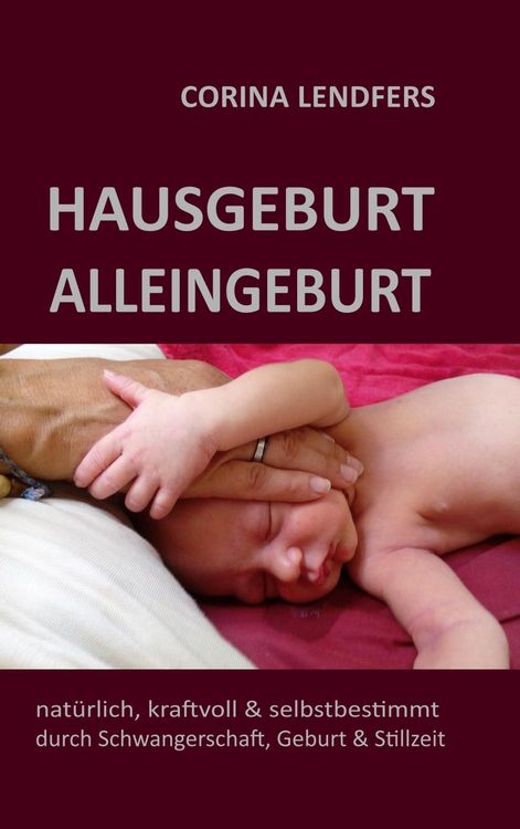 Produktbild: Hausgeburt - Alleingeburt
