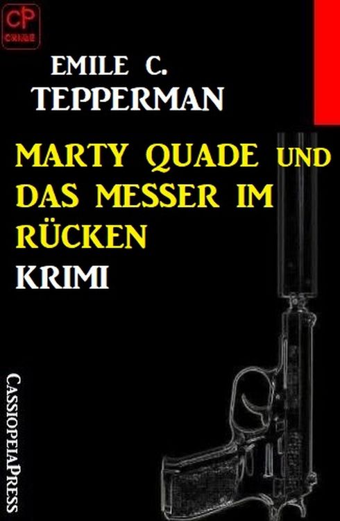 Produktbild: Marty Quade und das Messer im R&uuml;cken: Krimi