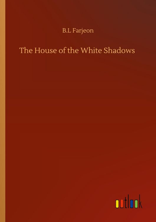 Produktbild: The House of the White Shadows