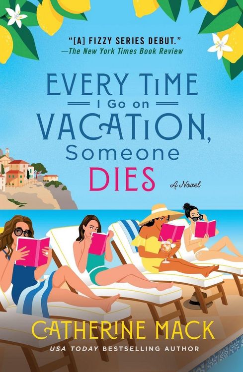 Produktbild: Every Time I Go on Vacation, Someone Dies