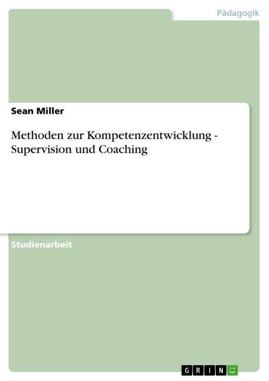 Produktbild: Methoden zur Kompetenzentwicklung - Supervision und Coaching