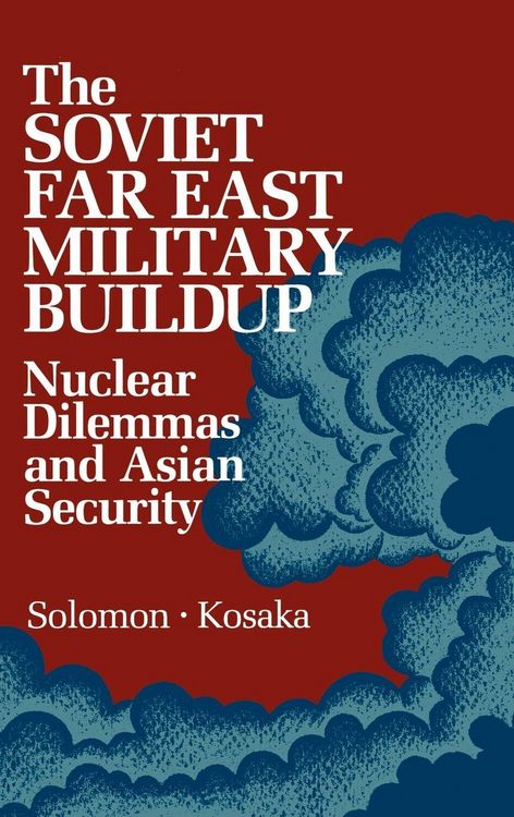 Produktbild: The Soviet Far East Military Buildup