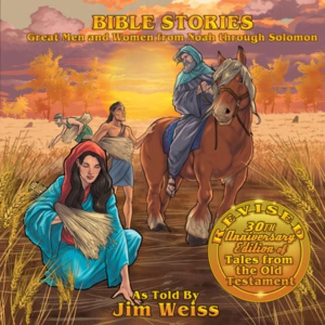 Produktbild: Bible Stories: Great Men and Women from Noah Through Solomon