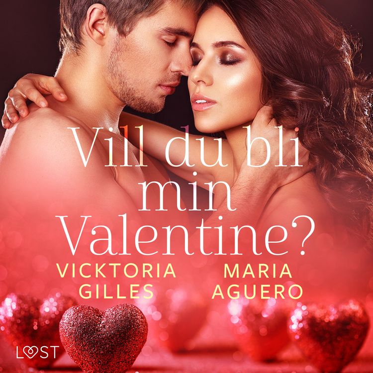 Produktbild: Vill du bli min Valentine? - erotisk romance