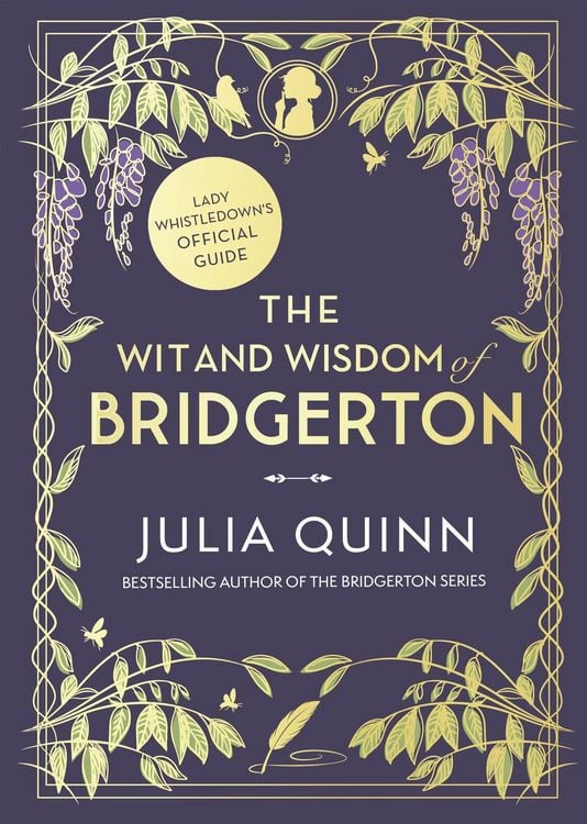 Produktbild: The Wit and Wisdom of Bridgerton: Lady Whistledown's Official Guide