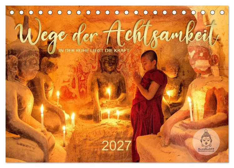 Produktbild: Wege der Achtsamkeit - In der Ruhe liegt die Kraft (Tischkalender 2027 DIN A5 quer), CALVENDO Monatskalender