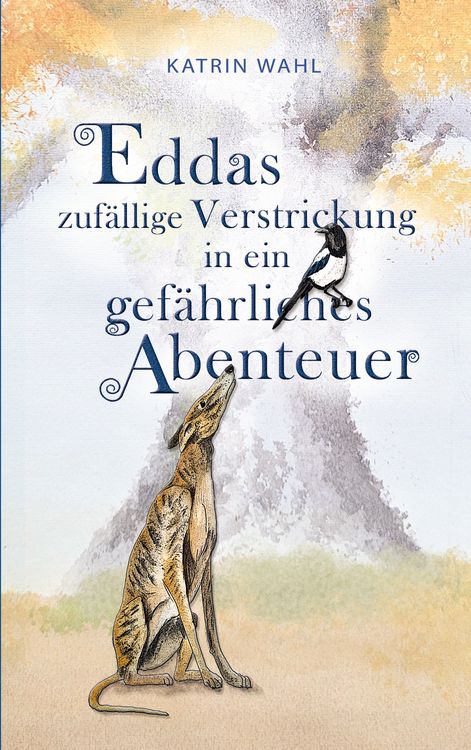 Produktbild: Eddas zuf&auml;llige Verstrickung in ein gef&auml;hrliches Abenteuer
