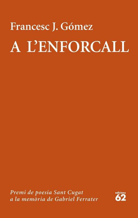 Produktbild: A l'enforcall : premi Gabriel Ferrater 2019