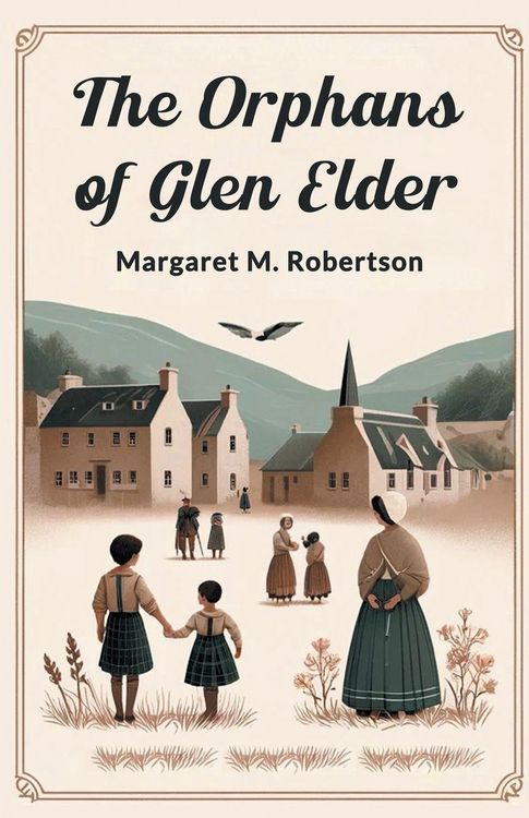 Produktbild: The Orphans Of Glen Elder