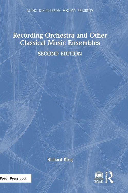 Produktbild: Recording Orchestra and Other Classical Music Ensembles