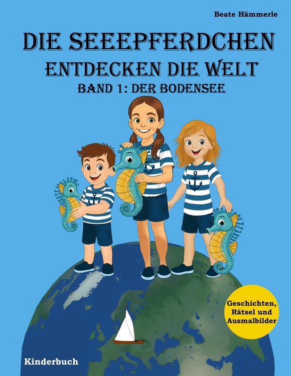 Produktbild: Die Seeepferdchen entdecken die Welt