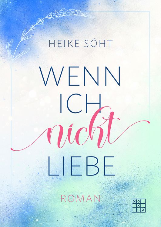 Produktbild: Wenn ich nicht liebe