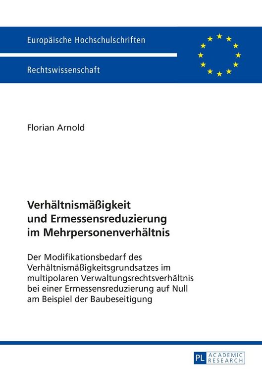 Produktbild: Verh&auml;ltnism&auml;&szlig;igkeit und Ermessensreduzierung im Mehrpersonenverh&auml;ltnis