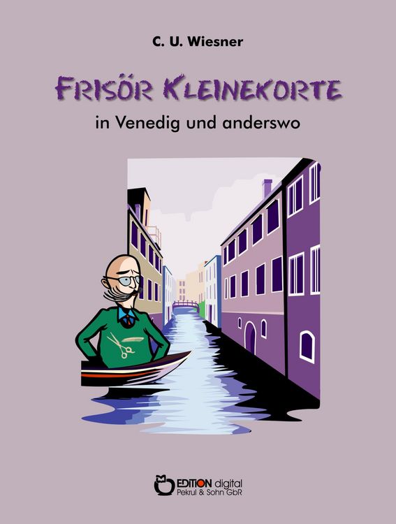 Produktbild: Fris&ouml;r Kleinekorte in Venedig und anderswo