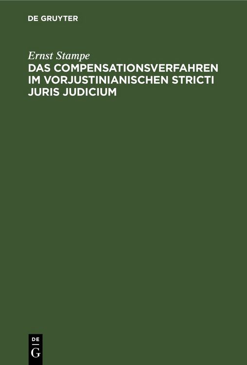 Produktbild: Das Compensationsverfahren im vorjustinianischen Stricti Juris Judicium