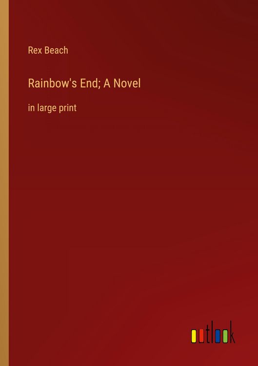 Produktbild: Rainbow's End; A Novel