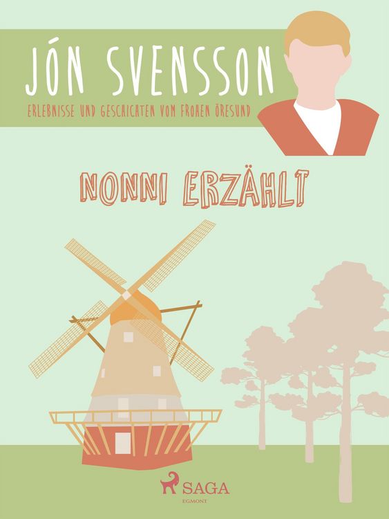 Produktbild: Nonni erz&auml;hlt: Erlebnisse und Geschichten vom frohen &Ouml;resund.