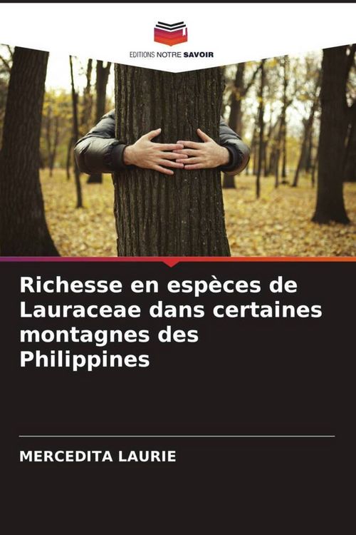 Produktbild: Richesse en esp&egrave;ces de Lauraceae dans certaines montagnes des Philippines