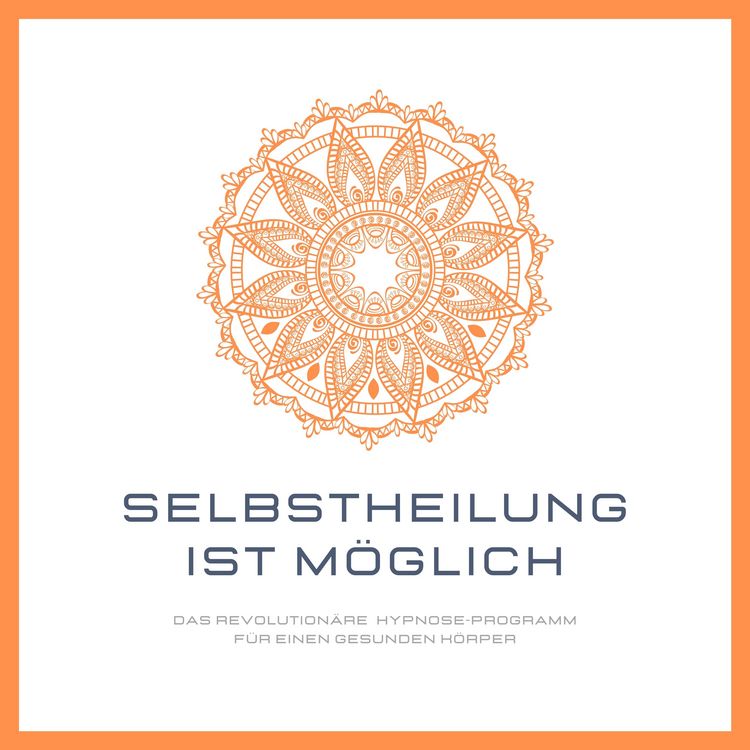 Produktbild: Selbstheilung ist m&ouml;glich