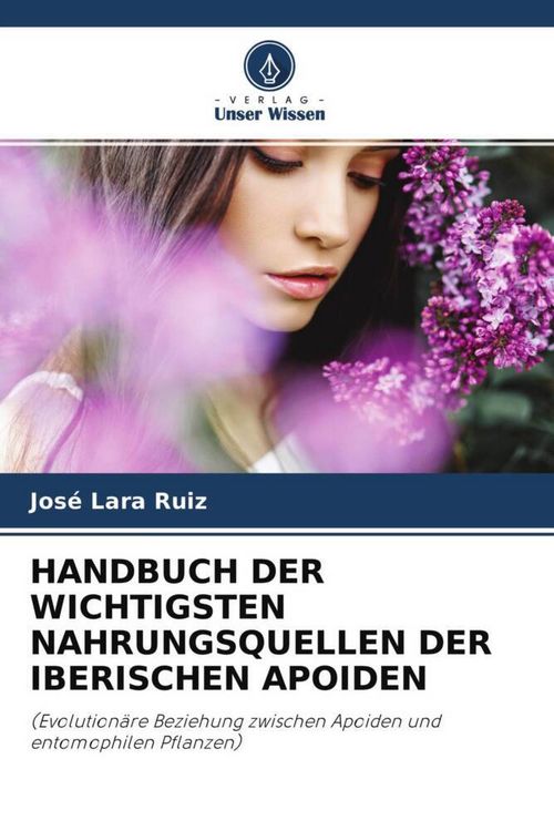 Produktbild: Handbuch der Wichtigsten Nahrungsquellen der Iberischen Apoiden