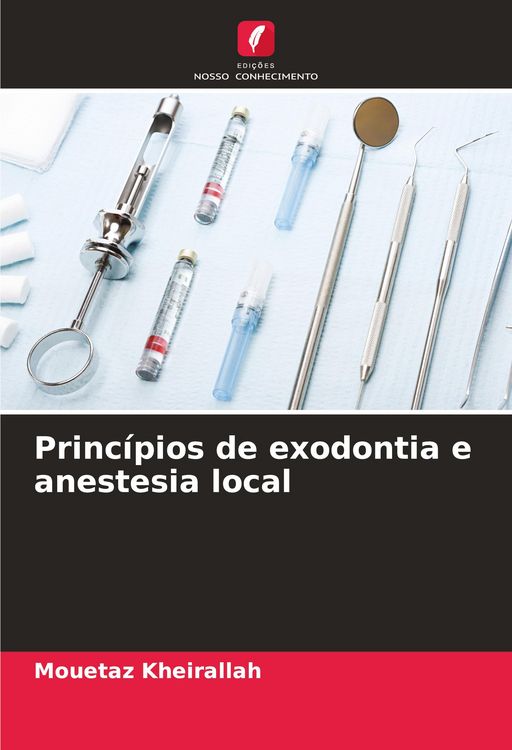 Produktbild: Princ&iacute;pios de exodontia e anestesia local