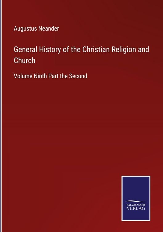 Produktbild: General History of the Christian Religion and Church