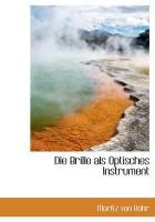 Produktbild: Die Brille ALS Optisches Instrument