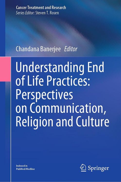 Produktbild: Understanding End of Life Practices: Perspectives on Communication, Religion and Culture