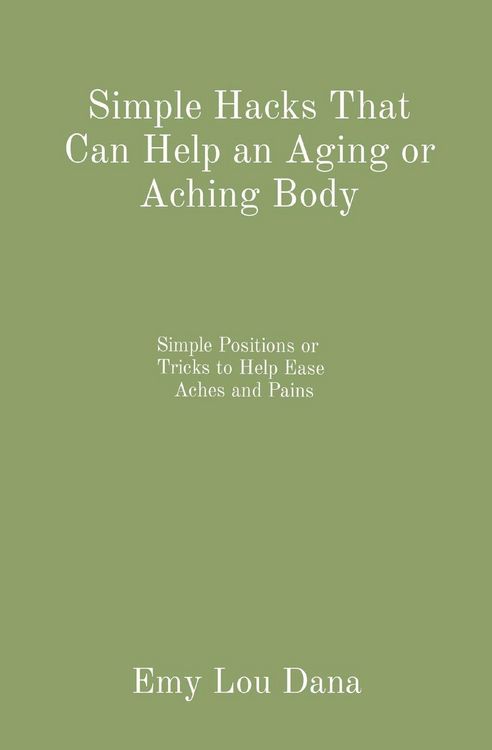 Produktbild: Simple Hacks That Can Help an Aging or Aching Body