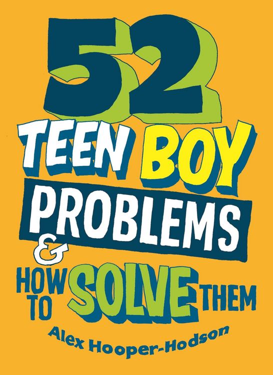 Produktbild: 52 Teen Boy Problems & How To Solve Them