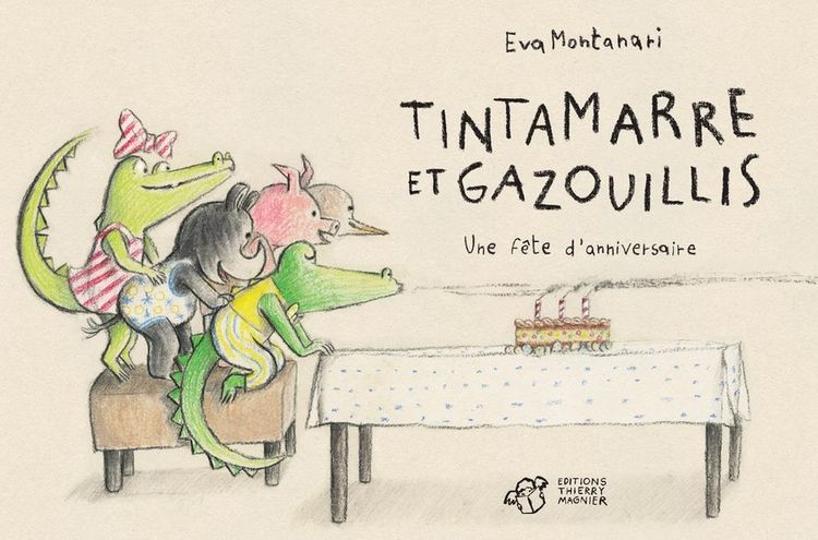 Produktbild: Tintamarre et gazouillis : une f&ecirc;te d'anniversaire