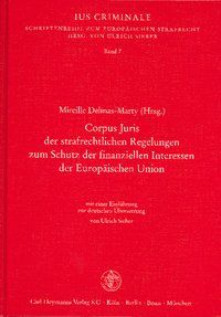 Produktbild: Corpus Juris der strafrechtlichen Regelungen zum Schutz der finanziellen Interessen der Europ&auml;ischen Union