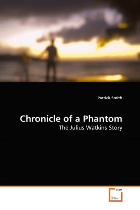 Produktbild: Smith, P: Chronicle of a Phantom