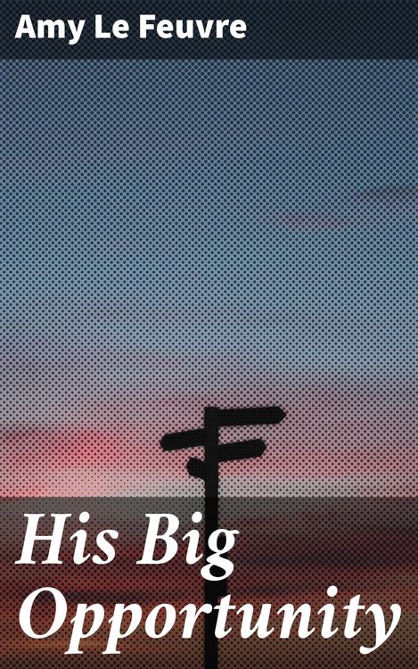Produktbild: His Big Opportunity