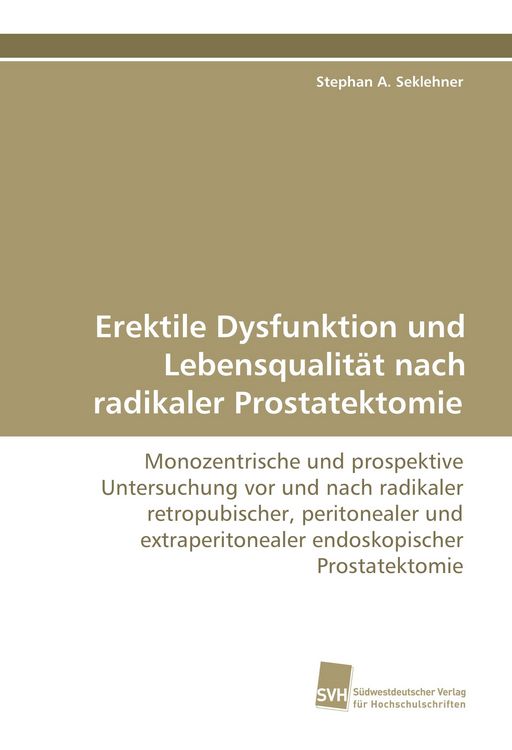 Produktbild: Erektile Dysfunktion und Lebensqualit&auml;t nach radikaler Prostatektomie