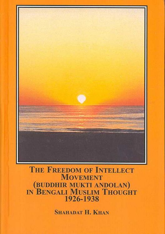 Produktbild: The Freedom of Intellect Movement Buddhir Mukti Andolan in Bengali