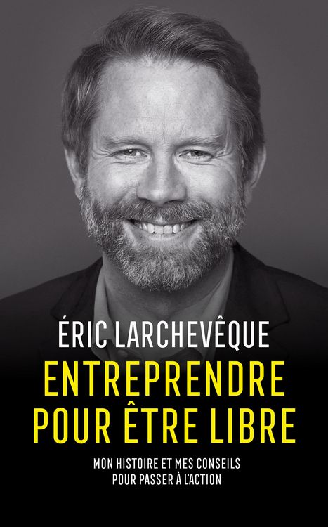 Produktbild: Entreprendre pour &ecirc;tre libre