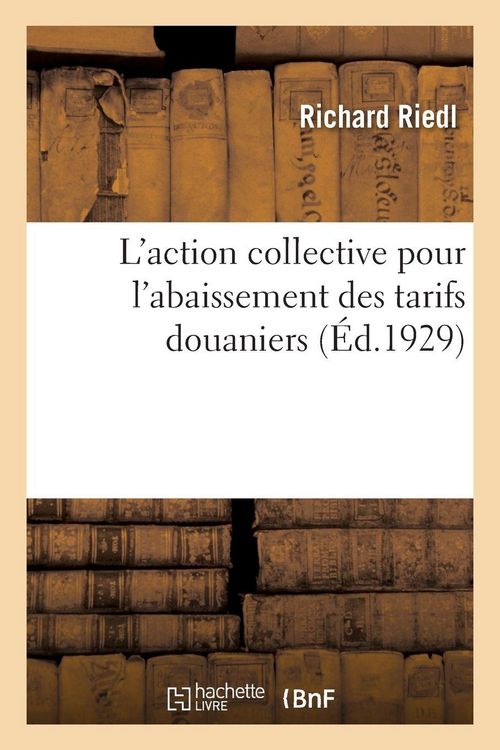 Produktbild: L'action collective pour l'abaissement des tarifs douaniers