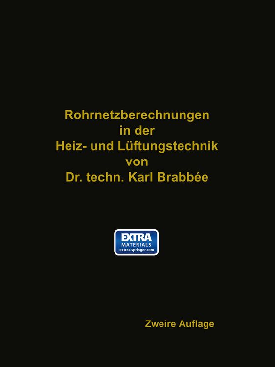 Produktbild: Rohrnetzberechnungen in der Heiz- und L&uuml;ftungstechnik auf einheitlicher Grundlage