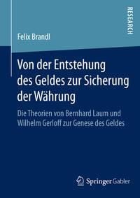 Produktbild: Von der Entstehung des Geldes zur Sicherung der W&auml;hrung