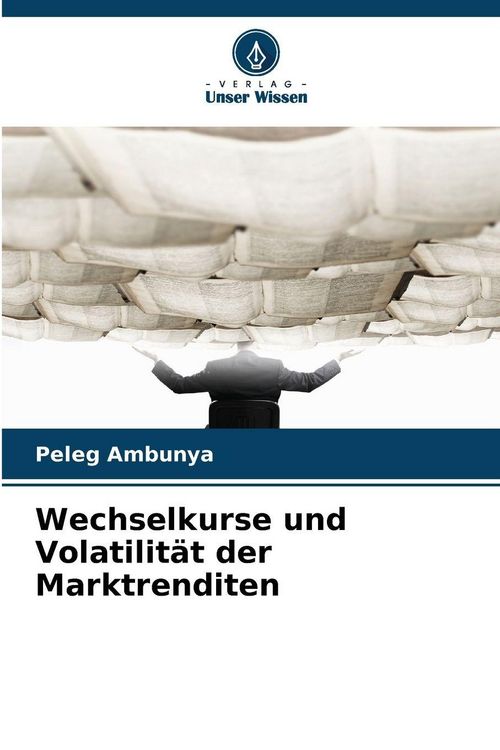 Produktbild: Wechselkurse und Volatilit&auml;t der Marktrenditen