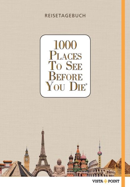 Produktbild: 1000 Places To See Before You Die - Reisetagebuch