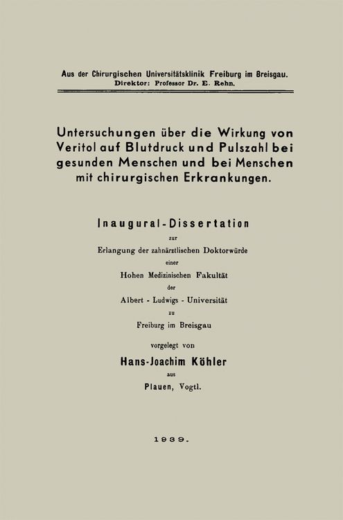 Produktbild: Untersuchungen &uuml;ber die Wirkung von Veritol auf Blutdruck und Pulszahl bei gesunden Menschen und bei Menschen mit chirurgischen Erkrankungen