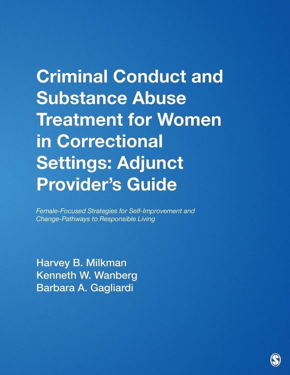 Produktbild: Criminal Conduct and Substance Abuse Treatment for Women in Correctional Settings