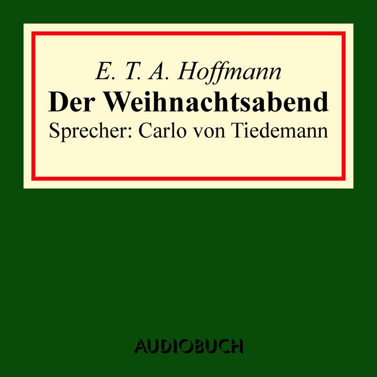 Produktbild: Der Weihnachtsabend (kl. Auszug aus: Nussknacker und M&auml;usek&ouml;nig)