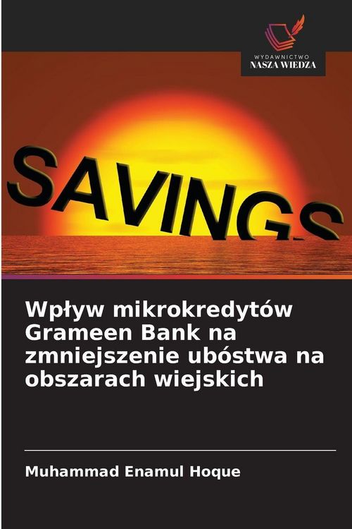 Produktbild: Wp&iquest;yw mikrokredyt&oacute;w Grameen Bank na zmniejszenie ub&oacute;stwa na obszarach wiejskich