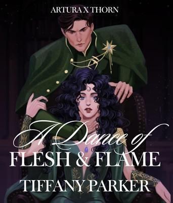 Produktbild: A Dance of Flesh & Flame